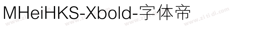 MHeiHKS-Xbold字体转换