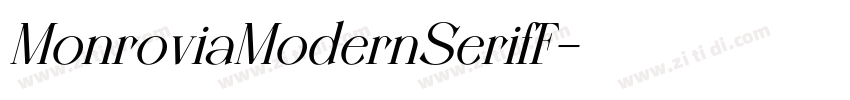 MonroviaModernSerifF字体转换 MonroviaModernSerifF字体转换
