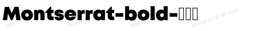 Montserrat-bold字体转换