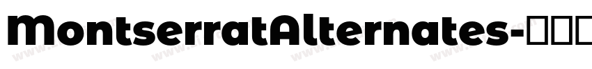 MontserratAlternates字体转换 MontserratAlternates字体转换