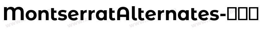 MontserratAlternates字体转换 MontserratAlternates字体转换
