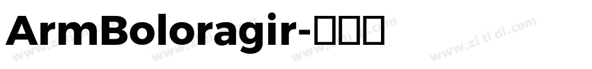 ArmBoloragir字体转换