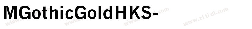 MGothicGoldHKS字体转换