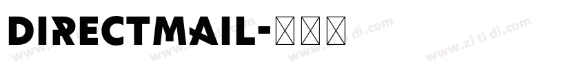 DirectMail字体转换