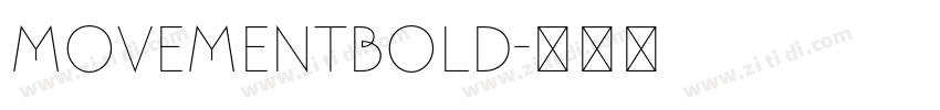 MovementBold字体转换