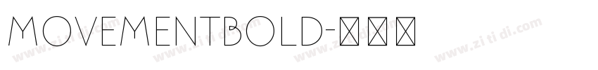 MovementBold字体转换