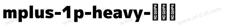 mplus-1p-heavy字体转换
