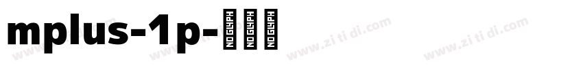 mplus-1p字体转换