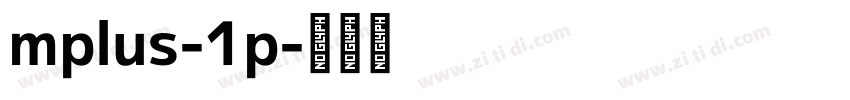 mplus-1p字体转换