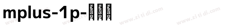 mplus-1p字体转换