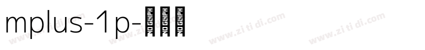 mplus-1p字体转换