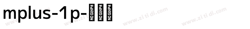 mplus-1p字体转换
