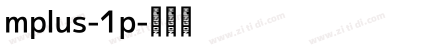 mplus-1p字体转换