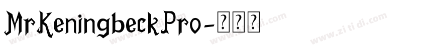 MrKeningbeckPro字体转换