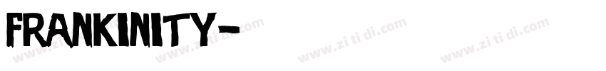 frankinity字体转换