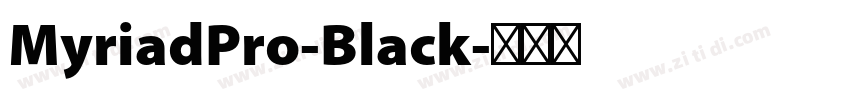 MyriadPro-Black字体转换