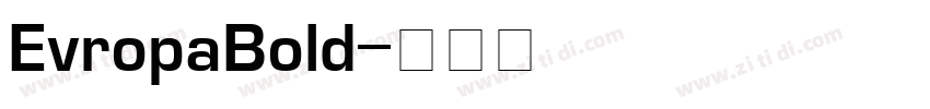 EvropaBold字体转换