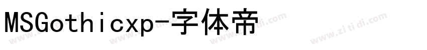 MSGothicxp字体转换