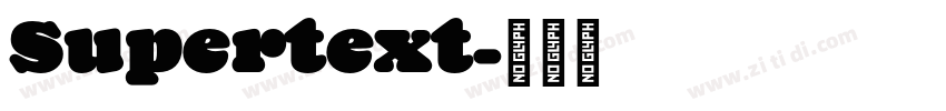 Supertext字体转换