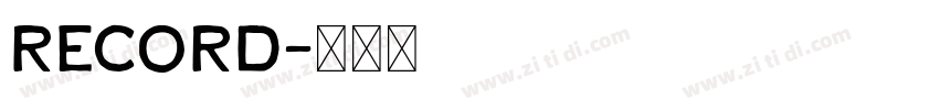 Record字体转换