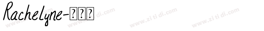 Rachelyne字体转换