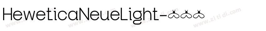 HeweticaNeueLight字体转换