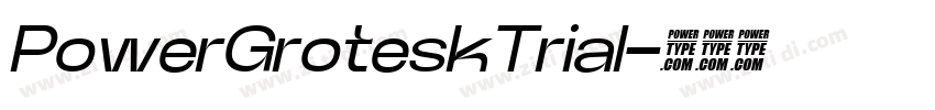 PowerGroteskTrial字体转换
