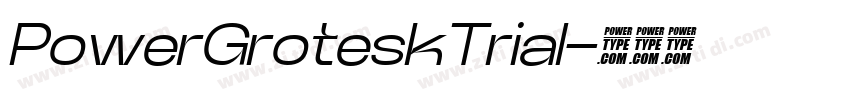 PowerGroteskTrial字体转换