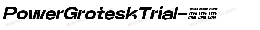 PowerGroteskTrial字体转换