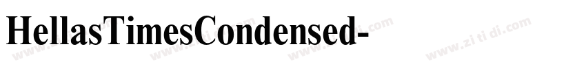 HellasTimesCondensed字体转换 HellasTimesCondensed字体转换