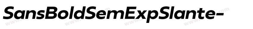 SansBoldSemExpSlante字体转换