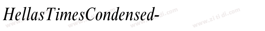 HellasTimesCondensed字体转换 HellasTimesCondensed字体转换
