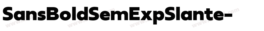 SansBoldSemExpSlante字体转换