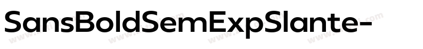 SansBoldSemExpSlante字体转换