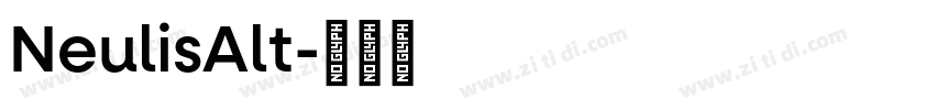 NeulisAlt字体转换