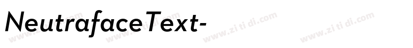 NeutrafaceText字体转换 NeutrafaceText字体转换