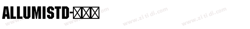 AllumiStd字体转换
