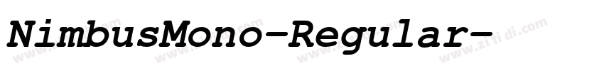NimbusMono-Regular字体转换 NimbusMono-Regular字体转换