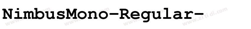 NimbusMono-Regular字体转换 NimbusMono-Regular字体转换