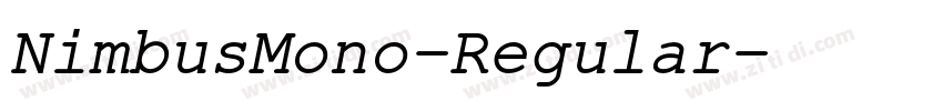 NimbusMono-Regular字体转换 NimbusMono-Regular字体转换