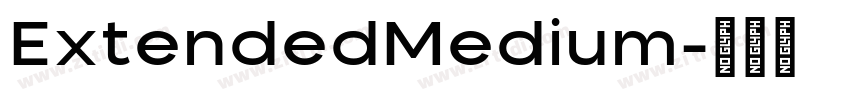 ExtendedMedium字体转换