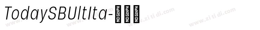 TodaySBUltIta字体转换