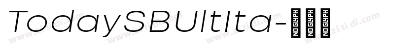 TodaySBUltIta字体转换