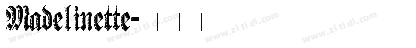 Madelinette字体转换
