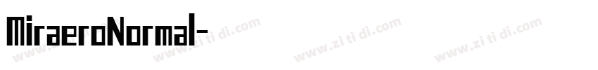 MiraeroNormal字体转换 MiraeroNormal字体转换