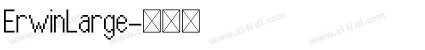 ErwinLarge字体转换