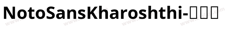 NotoSansKharoshthi字体转换