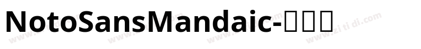 NotoSansMandaic字体转换