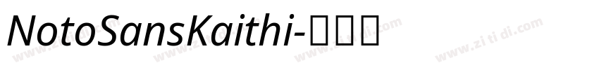 NotoSansKaithi字体转换