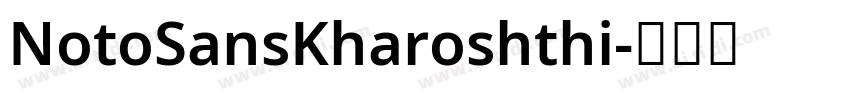 NotoSansKharoshthi字体转换